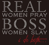 Real Women Pray Boss Women Slay