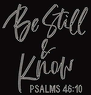 Be Still and Know