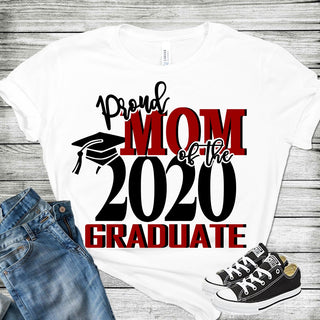 Proud Mom Of A 2020 Graduate