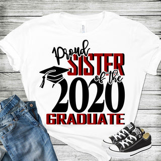 Proud Sister Of A 2020 Graduate