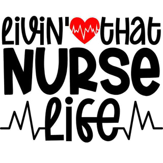 Living That Nurse Life