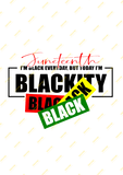 Juneteenth Blackity Black Black T Shirt