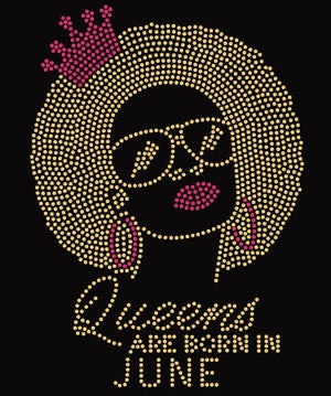 Queens are Born in June