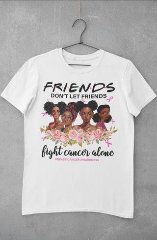 Breat Cancer Awareness- Friends